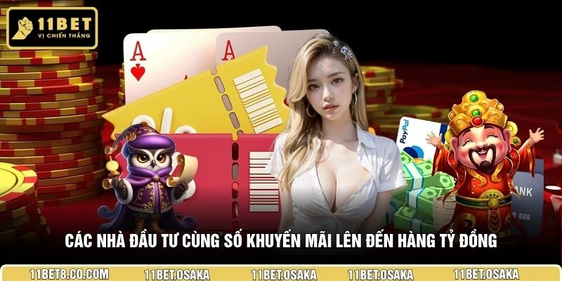 Các nhà đầu tư cùng số khuyến mãi lên đến hàng tỷ đồng 