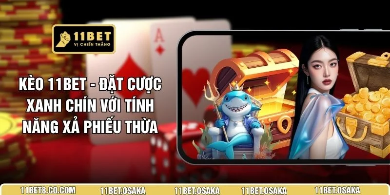 Kèo 11BET