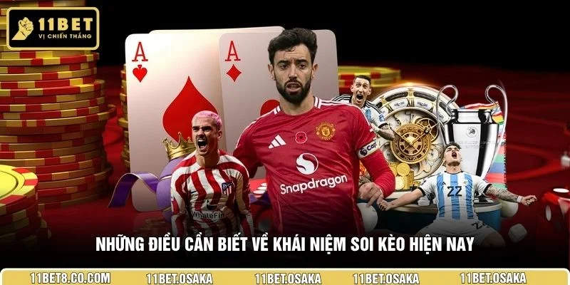 Những điều cần biết về khái niệm soi kèo hiện nay
