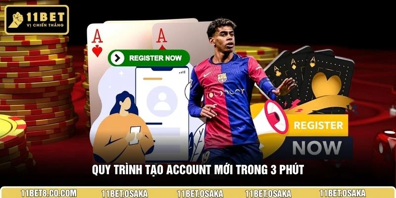 Quy trình tạo account mới trong 3 phút