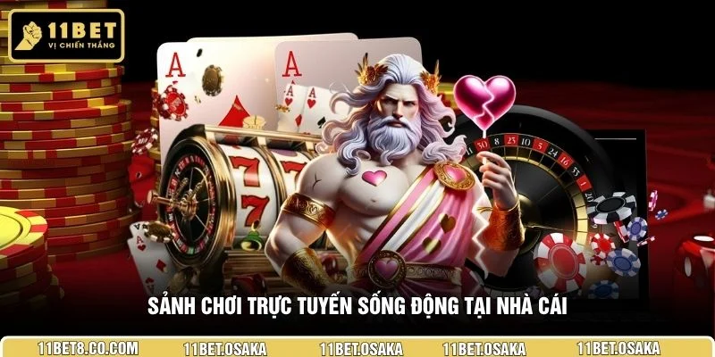 Sảnh chơi trực tuyến sống động tại nhà cái 