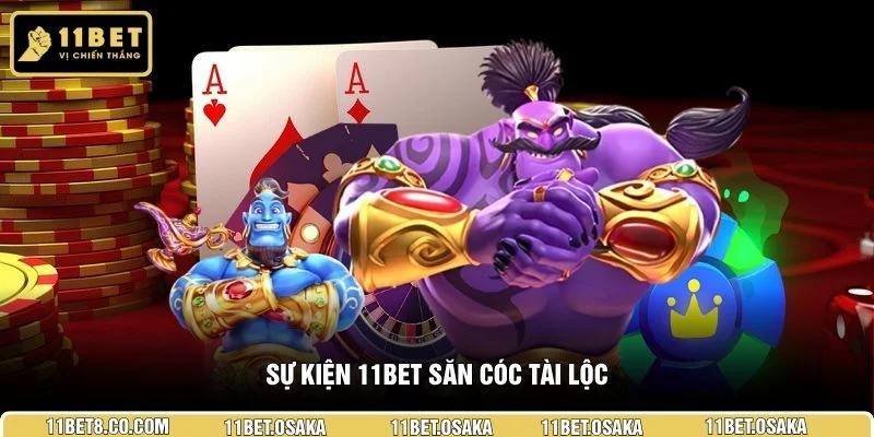 Sự kiện 11BET săn cóc tài lộc